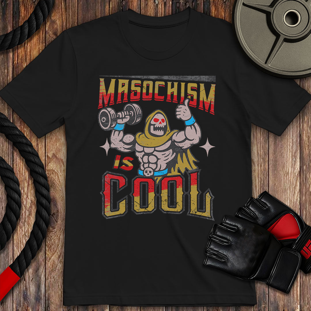 Masochism Is Cool