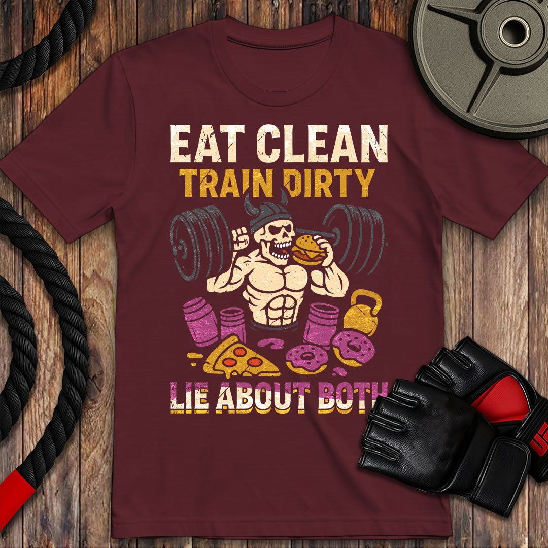 Eat Clean, Train Dirty