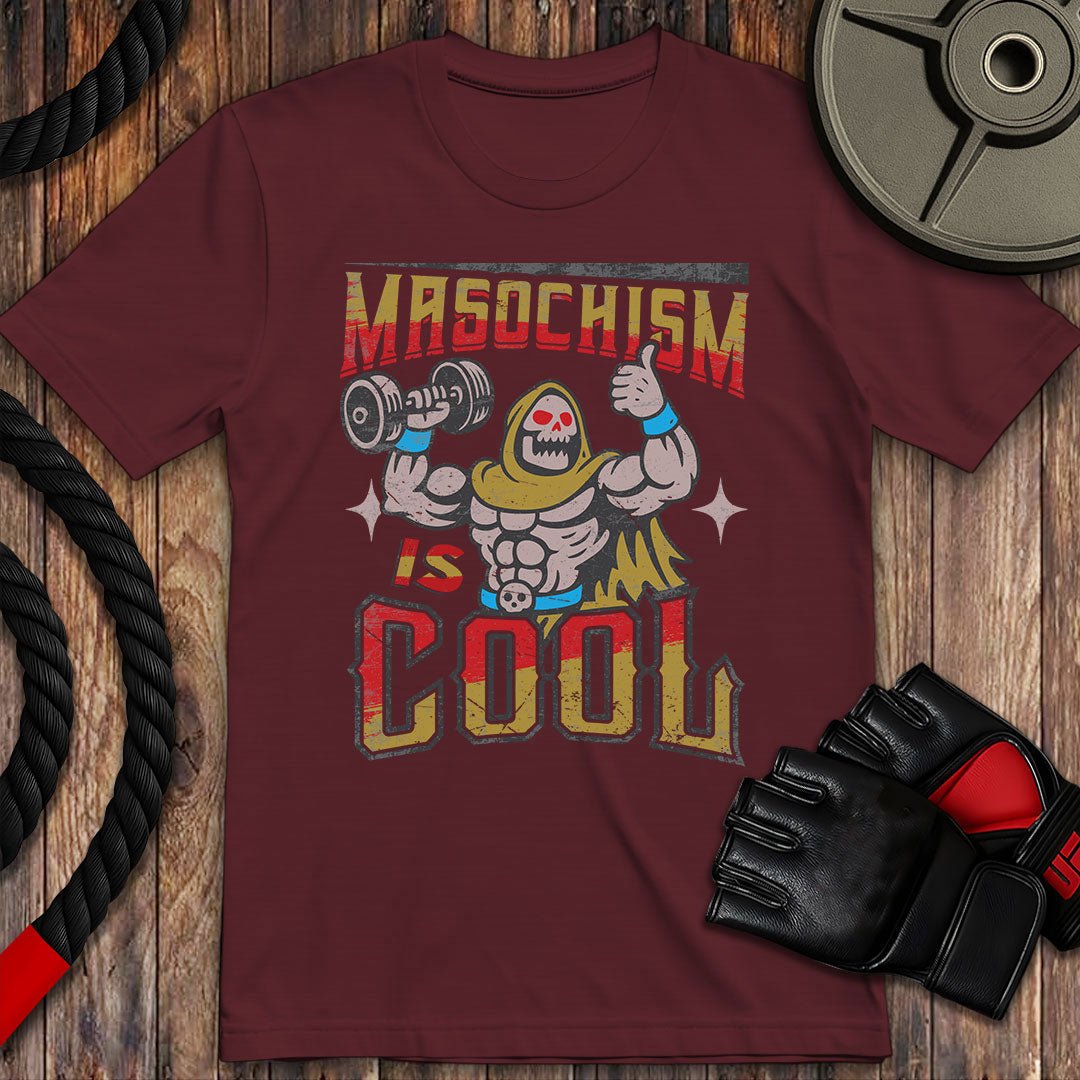 Masochism Is Cool