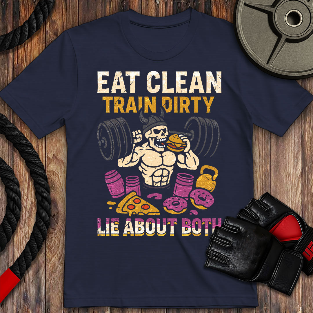 Eat Clean, Train Dirty