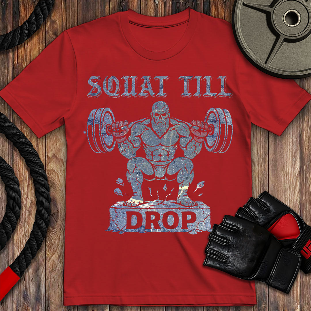 Squat Till Drop