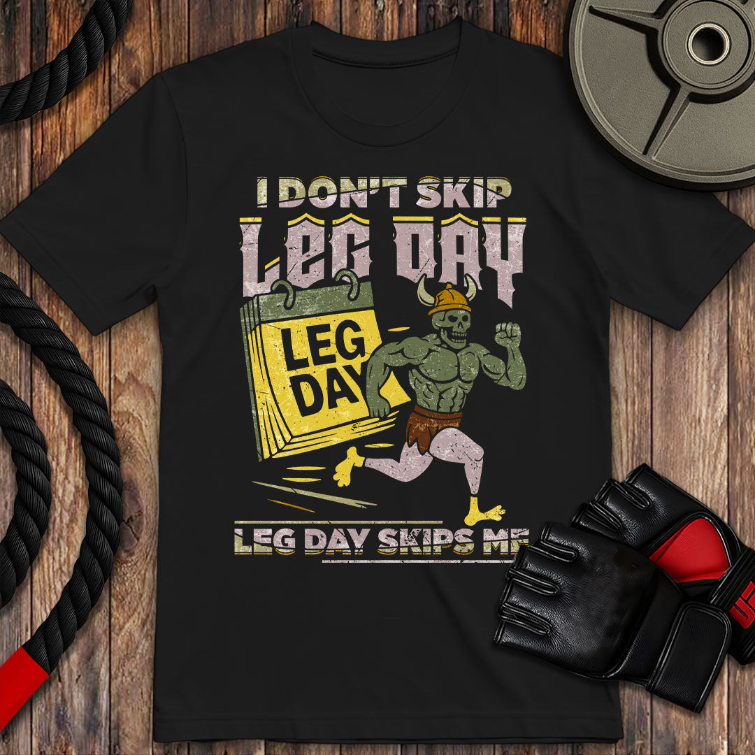 Leg Day Skips Me