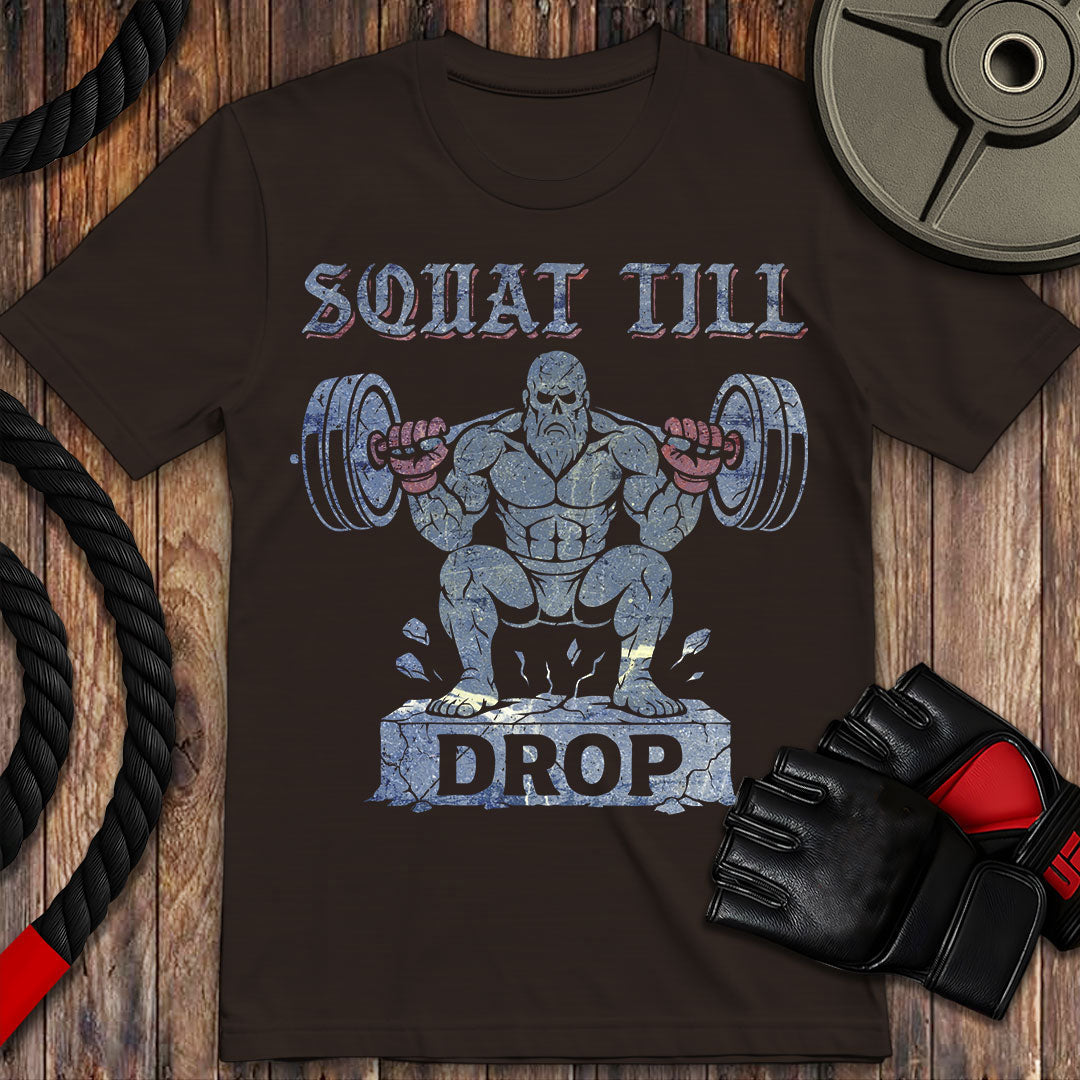 Squat Till Drop