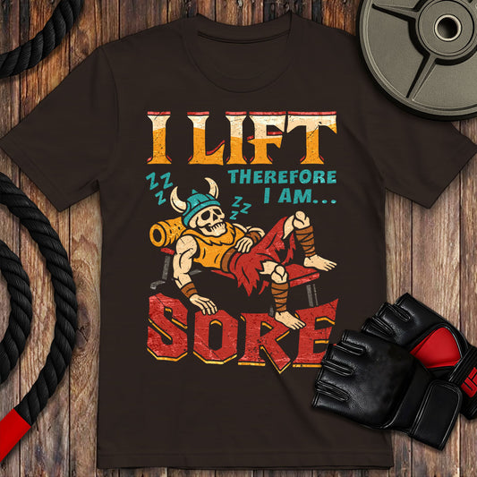 I lift therefore I Sore