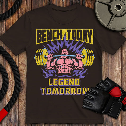 Bench Today, Legend Tomorrow