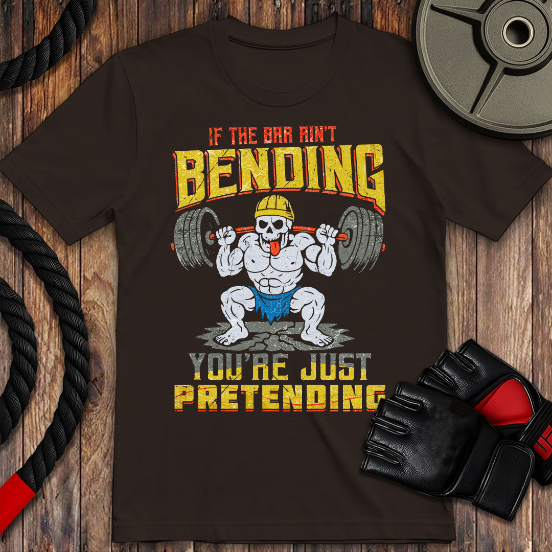 No Bending, just pretending