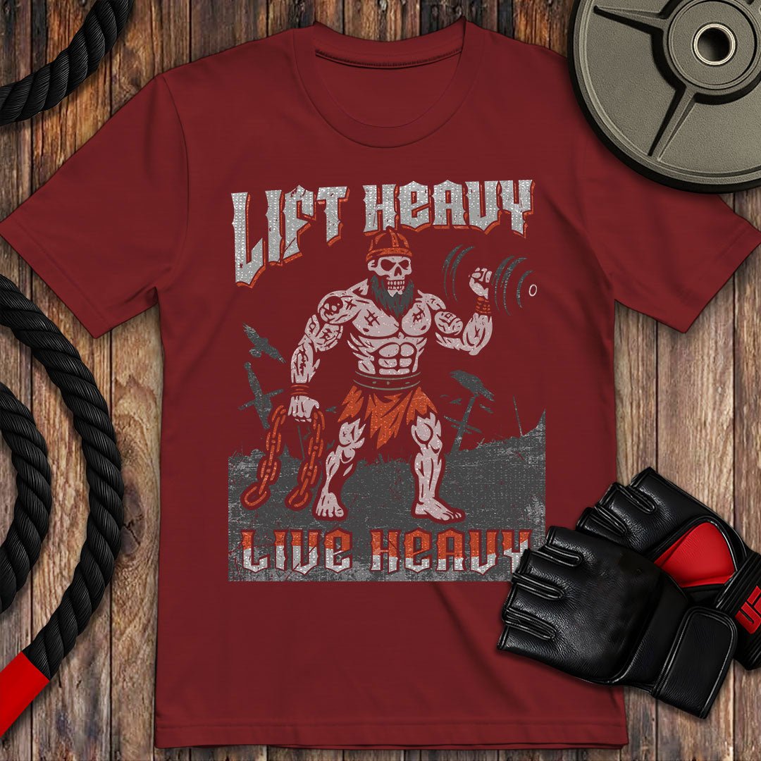 Lift Heavy, Live Heavy