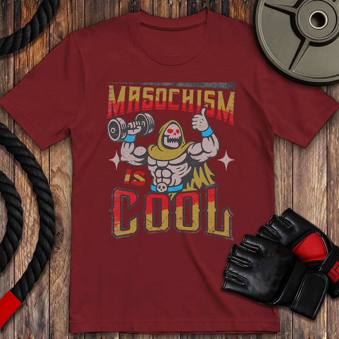Masochism Is Cool