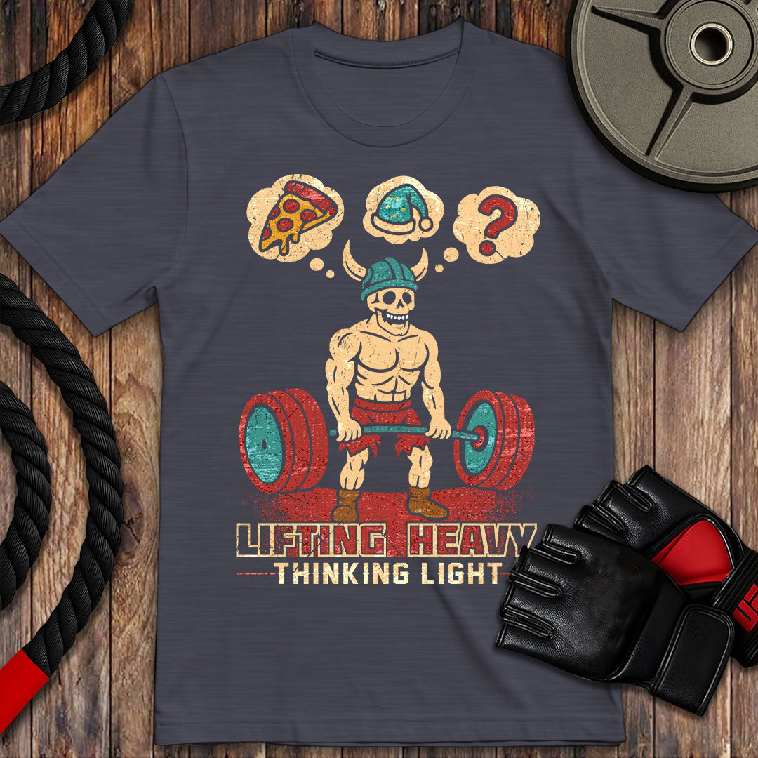 Lifting heavy, Thinking Light