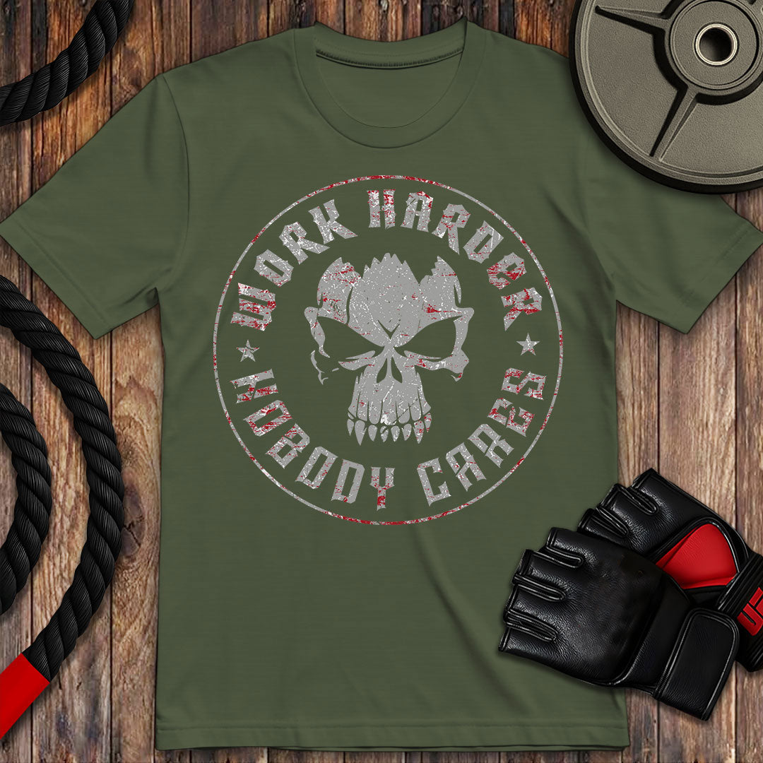 Work Harder, Nobody Cares