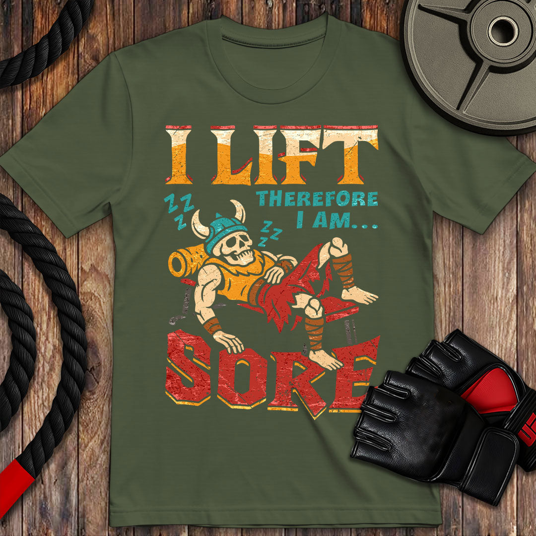 I lift therefore I Sore