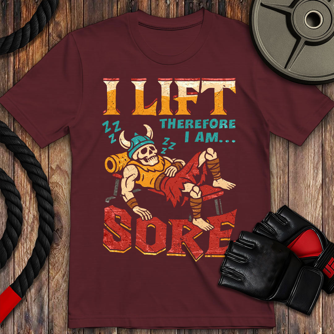 I lift therefore I Sore