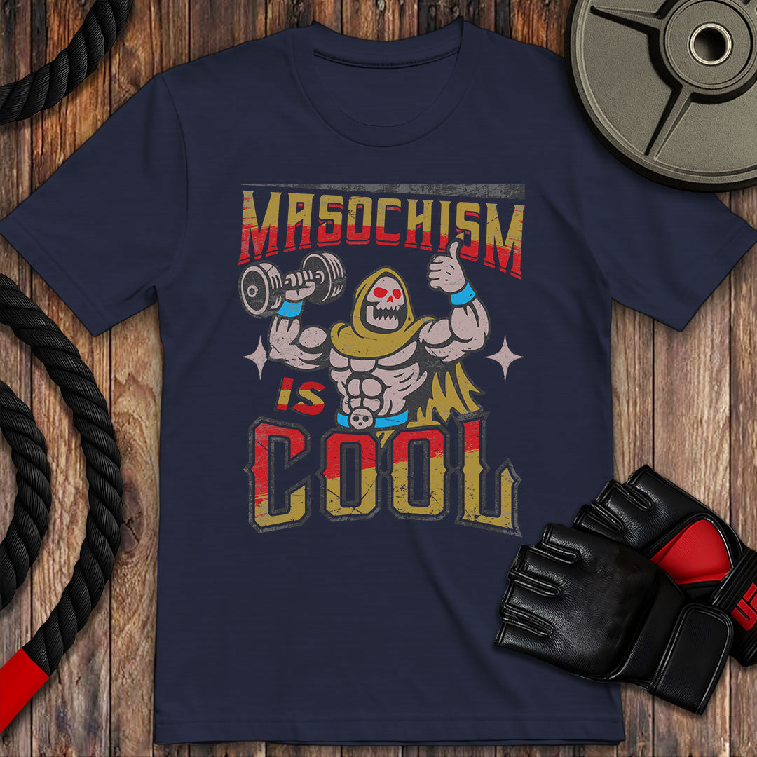 Masochism Is Cool